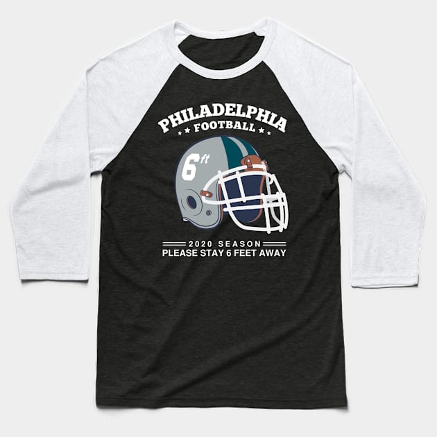 2020 NFL Philadelphia Eagles Spirit Stay 6ft Away Baseball T-Shirt by mckinney